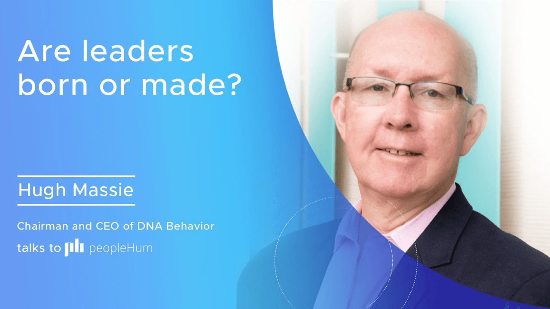 Linking behaviors to core values Hugh Massie [Interview] peopleHum